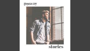 Brandon Ray - Stories Lyrics