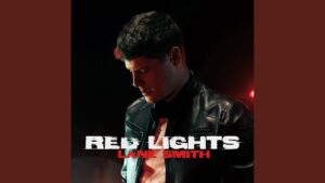 Lane Smith - Red Lights Lyrics